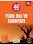 11. Sınıf 40 Seans Türk Dili Edebiyatı Soru Bankası 1