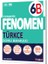 6. Sınıf Fenomen Türkçe Soru Bankası B 1