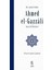 Biz Aradık O Buldu Ahmed El-Gazzali ve Tasavvufi Görüşleri - Ömer Faruk Çalımlı 1