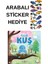 Arabalı Sticker Hediyeli - Okul Öncesi Resimli Kitaplar Masal - Küçük Kuş 1