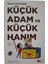 Küçük Adam ve Küçük Hanım 1