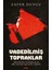 Vadedilmiş Topraklar - Zafer Duygu 1