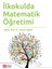 İlkokulda Matematik Öğretimi 1