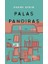 Palas Pandıras 1