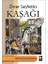 Kaşağı 1