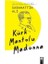 Kürk Mantolu Madonna 1