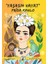 "yaşasın Hayat" Frida Kahlo 1