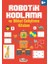 Robotik Kodlama 6 Yaş ve Üzeri 1