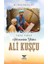Astronominin Yıldızı Ali Kuşçu 1