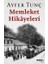 Memleket Hikâyeleri 1