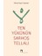 Ten Yükünün Sarhoş Tellalı 1
