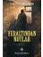 Yeraltından Notlar 1