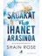 Sadakat ve Ihanet Arasında 1