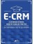 E-Crm Elektronik Ortamda Müşteri Ilişkileri Yönetimi 1