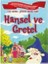 Hansel Ile Gratel-Ema Çocuk Yayınları 1