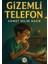Gızemli Telefon 1