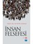 İnsan Felsefesi-Nurten Gökalp 1