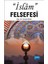"İslâm" Felsefesi-Cevdet Kılıç 1