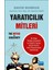 Yaratıcılık Mitleri-David Burkus 1