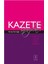 Kurgu Ve Gerçek Kadın Öyküleri: Kazete Yazıları-Huriye Kuruoğlu 1