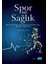 Spor Ve Sağlık 1