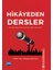 Hikâyeden Dersler 1