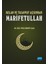 Kelam ve Tasavvuf Açısından Marifetullah 1