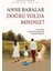 Anne Babalar Doğru Yolda Mısınız? - Kürşad Polat 1