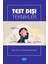 Test Dışı Teknikler 1