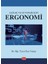 Sağlık ve Güvenlik Için Ergonomi - Esra Yalçın 1