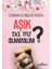 Aşık Da Mı Olmayalım? 1