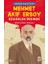 Mehmet Akif Ersoy Özgürlük Peşinde 1