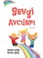 Sevgi Avcıları 1