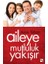 Aileye Mutluluk Yakışır 1