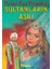 Sultanların Aşkı 1