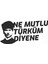 Atatürk Ne Mutlu Türküm Diyene Sticker 20 x 10 cm 1