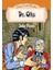 Dünya Çocuk Klasikler Dizisi Dr. Oks 1