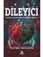 Dileyici 1