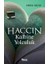Haccın Kalbine Yolculuk 1