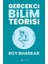 Gerçekçi Bilim Teorisi 1