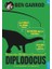 Diplodocus; Dinozorları Bildiğini Mi Sanıyorsun? 1
