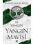Yangın - Yangın Mavisi Serisi 3 1