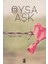 Oysa Aşk 1