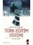 Emperyalizmin Kıskacında Türk Eğitim Sistemi 1
