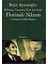 Kainatça Tanınmış Türk Şiir Kralı Florinalı Nazım ve Şaşalı Edebi Hayatı 1