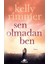 Sen Olmadan Ben 1