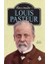 Louıs Pasteur - Ilham Verenler-1 1