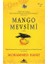 Mango Mevsimi 1