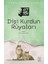 Dişi Kurdun Rüyaları 1