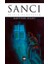 Sancı - Sessiz Hikayeler 1